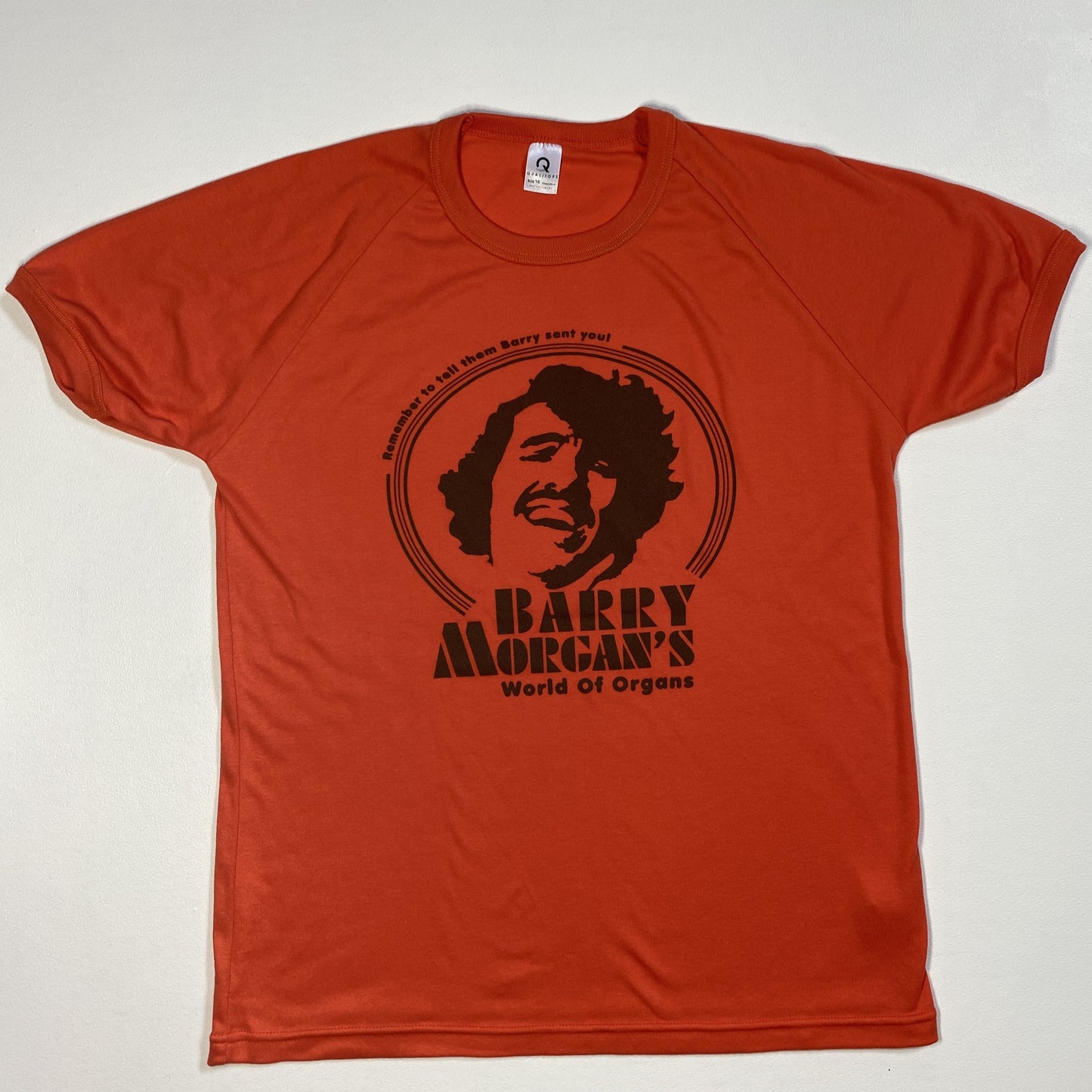 "Remember To Tell Them Barry Sent You" T-Shirt